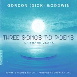 Three Songs to Poems of Frank Clark