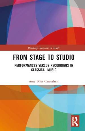 From Stage to Studio: Performances versus Recordings in Classical Music