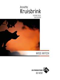 Annette Kruisbrink: Miss Witch