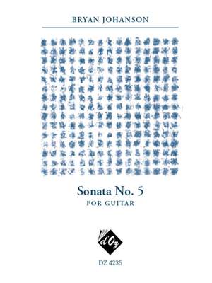Bryan Johanson: Sonata No. 5