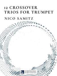 Nico Samitz: 12 Crossover Trios for Trumpet