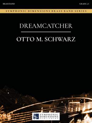 Otto M. Schwarz: Dreamcatcher