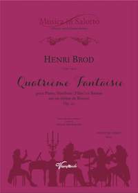 Henri Brod: Quatrieme Fantasie
