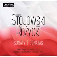 Stojowski & Rozycki: Cello Sonatas