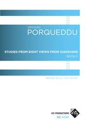 Cristiano Porqueddu: Studies from Eight Views from XiaoXiang, Book 2