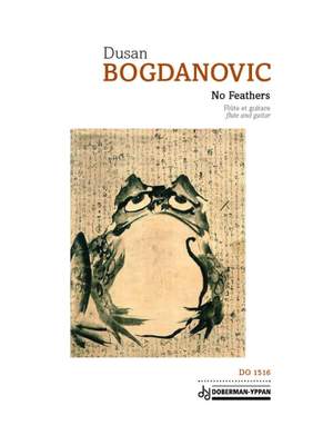 Dusan Bogdanovic: No Feathers