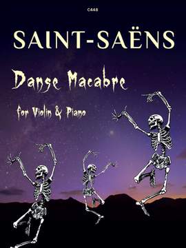 Saint-Saëns, Camille: Danse Macabre, Op. 40