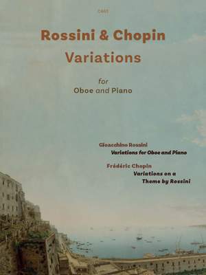 Rossini & Chopin: Variations for Oboe & Piano