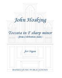 John Hosking: Toccata in F sharp minor (from A Celebrations Suite)