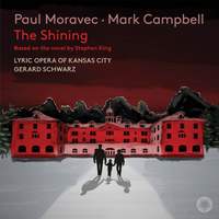 Paul Moravec: The Shining