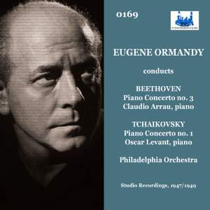 Eugene Ormandy conducts Beethoven & Tchaikovsky