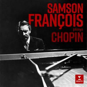 Samson François Plays Chopin