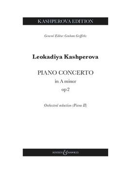 Kashperova, L: Piano Concerto in A minor A minor op. 2