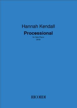 Hannah Kendall: Processional