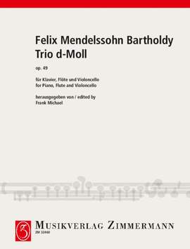 Mendelssohn Bartholdy, Felix: Trio D minor op. 49