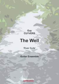 Guy Cuyvers: The Well (from River Suite) for Guitar Quartet