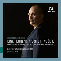 Alexander Zemlinsky: Eine florentinische Tragödie