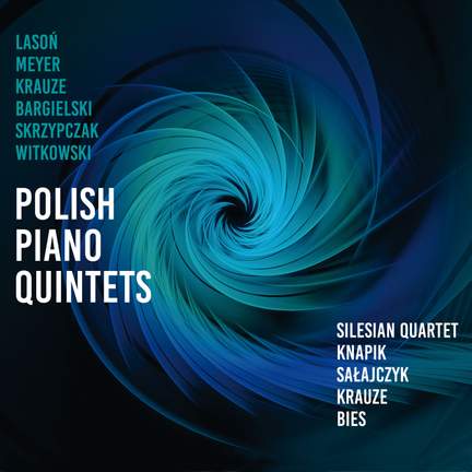 Polish Piano Quintets