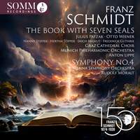 Franz Schmidt: the Book With Seven Seals; Symphony No. 4