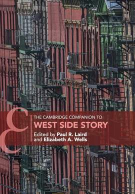 The Cambridge Companion to West Side Story