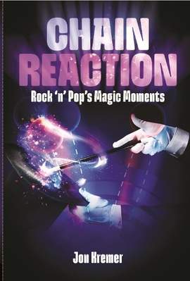 Chain Reaction: Rock 'n' Pop's Magic Moments