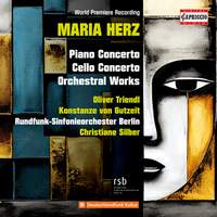 Maria Herz: Concertos · Orchestral Works
