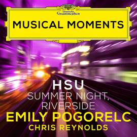 Hsu: Early Songs: Summer Night, Riverside