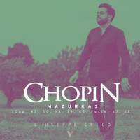 Chopin: Mazurkas, Vol. 2 (Opp. 41, 50, 56, 59, 63; Posth. 67 & 68)