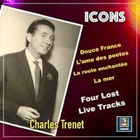 Charles Trenet: La Mer - Four Lost Live Tracks