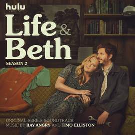 Life & Beth Season 2 (Original Series Soundtrack)