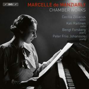 Marcelle de Manziarly: Chamber Works
