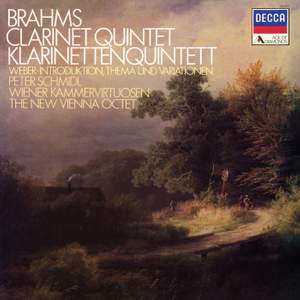 Brahms: Clarinet Quintet, Op. 115; Weber: Introduction, Theme and Variations