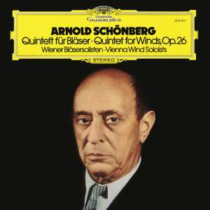 Schoenberg: Quintet, Op. 26
