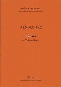 Bax, Arnold: Sonata for Viola and Piano