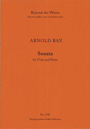 Bax, Arnold: Sonata for Viola and Piano