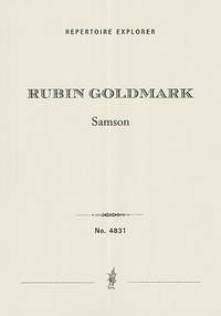 Goldmark, Rubin: Samson, tone poem for orchestra