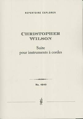 Wilson, Christopher: Suite pour Instruments à Cordes