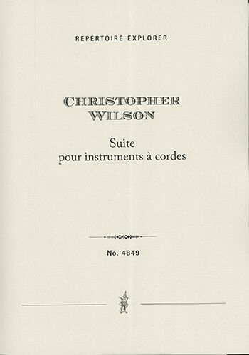 Wilson, Christopher: Suite pour Instruments à Cordes