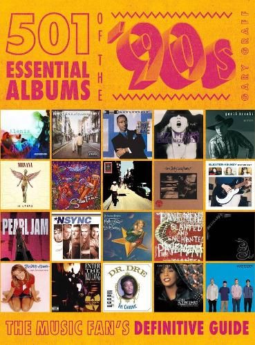 501&#x20;Essential&#x20;Albums&#x20;of&#x20;the&#x20;&#x27;90s&#x3A;&#x20;The&#x20;Music&#x20;Fan&#x27;s&#x20;Definitive&#x20;Guide