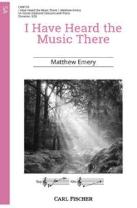 Emery, M: I Have Heard the Music There E major