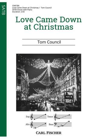 Council, T: Love Came Down at Christmas