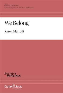 Karen Marrolli: We Belong