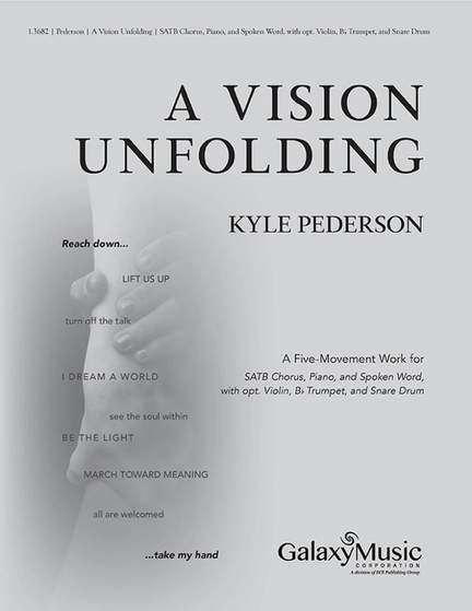 Kyle Pederson: A Vision Unfolding: A Five-Movement Work