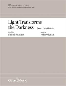 Kyle Pederson: Light Transforms the Darkness