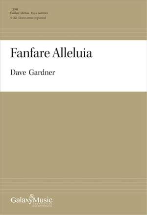 Dave Gardner: Fanfare Alleluia