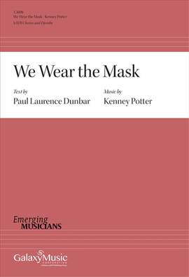 Kenney Potter: We Wear the Mask
