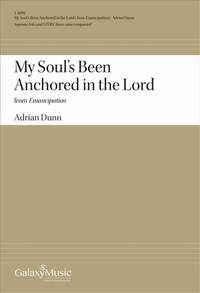 Adrian Dunn: My Soul's Been Anchored in the Lord