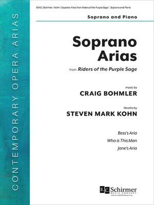 Craig Bohmler: Soprano Arias: from Riders of the Purple Sage