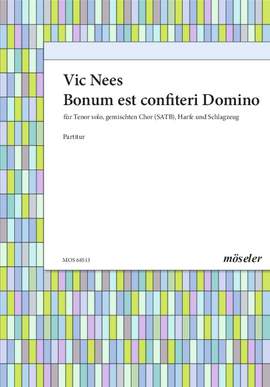 Nees, Vic: It is good to give thanks to the Lord