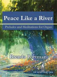 Brenda Portman: Peace Like a River